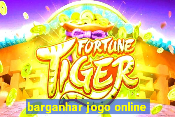 barganhar jogo online